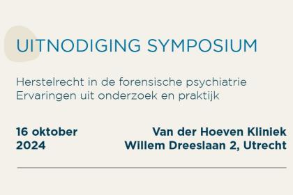 Uitnodiging: symposium over herstelrecht en slachtofferbewust werken